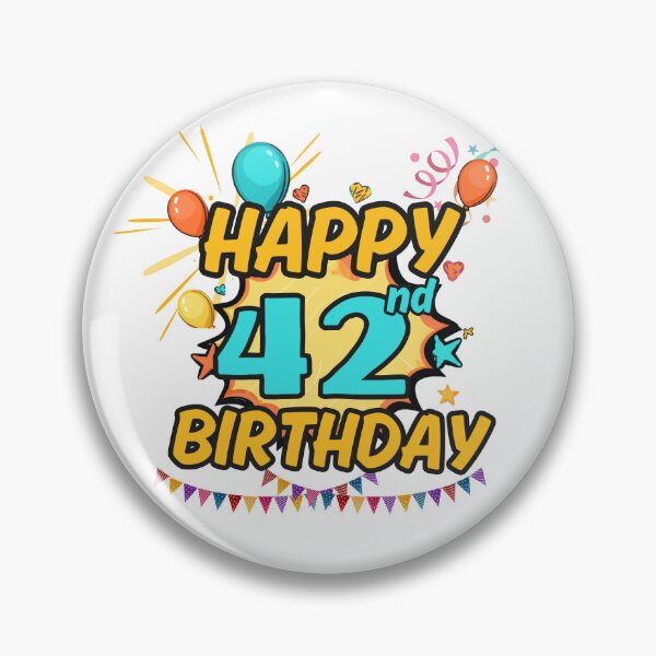 Item preview, Happy 42nd Birthday Fun Design designed and sold by variant designer.