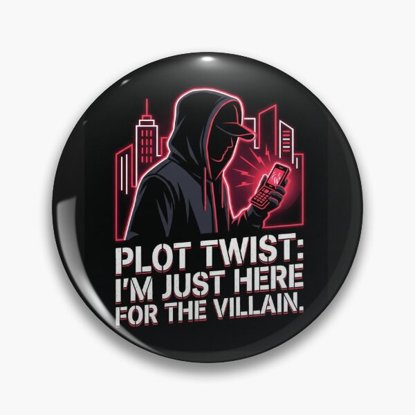 Item preview,  Plot Twist Im Just Here For The Villain Funny Thriller Fan Aesthetic Gift designed and sold by HappyHarmony40.