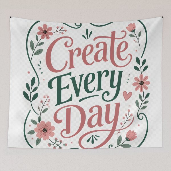 Item preview, Create Every Day — Floral Typography Art Quote for Artists designed and sold by Luna-Flow.
