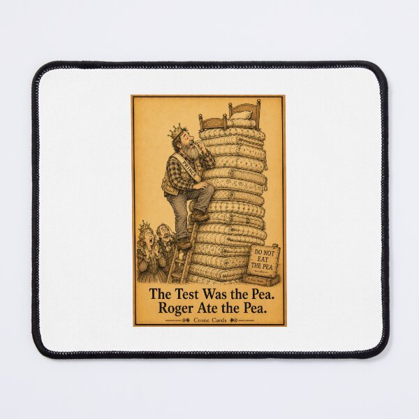Item preview, Crone Cards — The Test Was the Pea. Roger Ate the Pea. designed and sold by Kay Mhor Studio.
