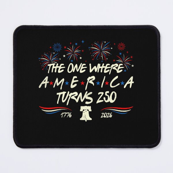 Item preview, The One Where America Turns 250 designed and sold by elongatedjazz.