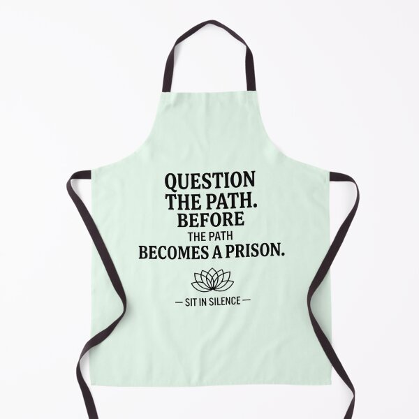 Item preview, Question The Path Before It Becomes A Prison | Minimalist Mindset Quote. designed and sold by SitInSilence24.
