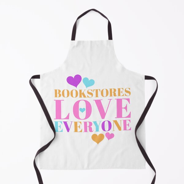 Item preview, Bookstores Love Everyone designed and sold by AmyDesignsCo.