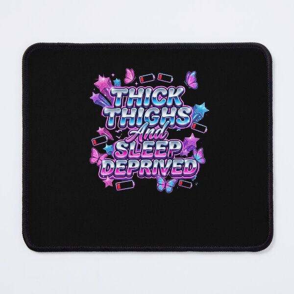 Item preview, Thick Thighs And Sleep Deprived Y2K Funny designed and sold by snowry.