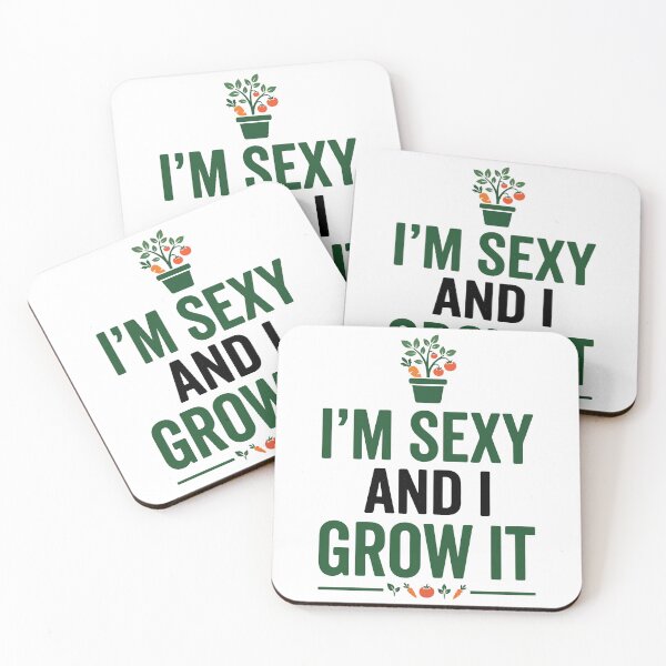 Item preview, I'm Sexy and I Grow It designed and sold by Amir Faysal.