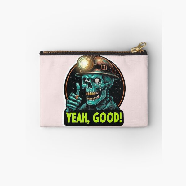 Item preview, Yeah, Good! - Mining Skull Humour designed and sold by WAISLYV.