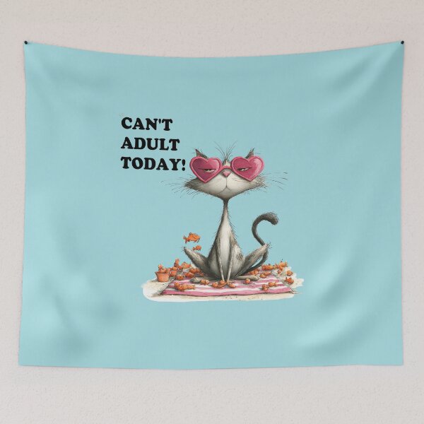 Item preview, Can´t adult today designed and sold by Blue-Fall.