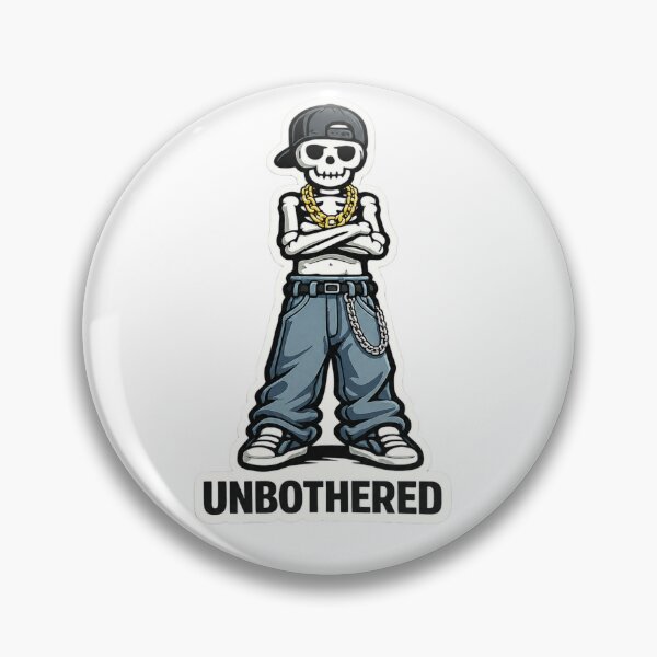 Item preview, UNBOTHERED – Streetwear Skeleton Vibe designed and sold by Dudek Originals.