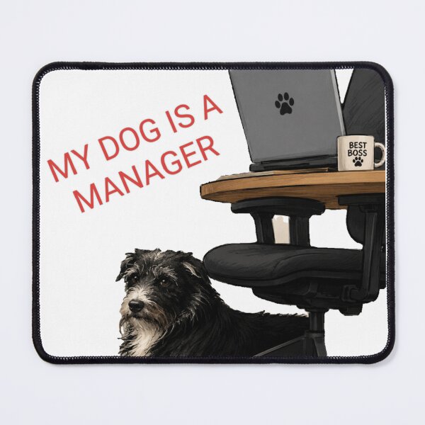 Item preview, My Dog Is A Manager designed and sold by ZazuCo.