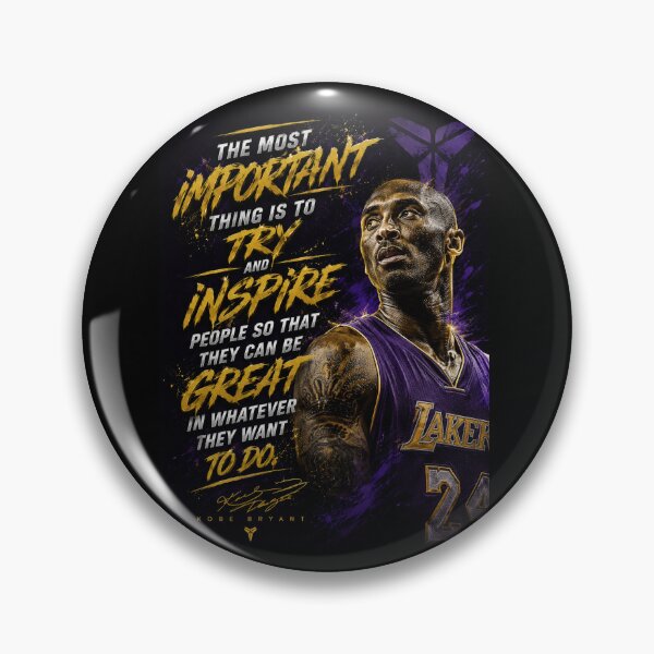 Item preview, The most important thing is to try and inspire people so that they can be great in whatever they want to do. Kobe Bryant designed and sold by BallerQuotes.