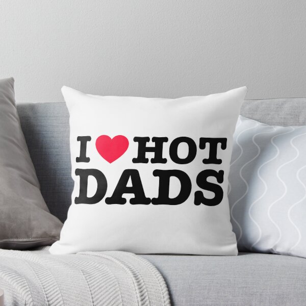 Item preview, i love hot dads  designed and sold by cristal26.