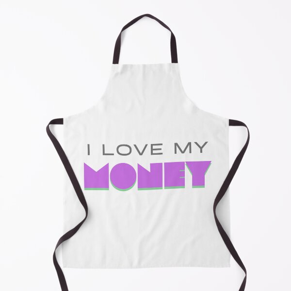 Item preview, I love my money designed and sold by ArtistTejal.