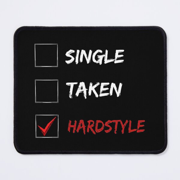 Item preview, Single Taken Hardstyle Funny EDM Rave Status designed and sold by SPAZE-Typo.