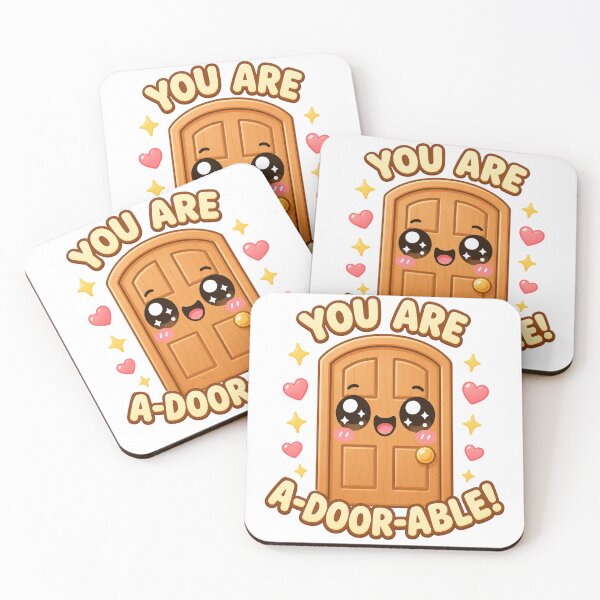 Item preview, You Are A-Door-Able Pun | Wholesome Kawaii Aesthetic Positive Vibe designed and sold by Dulxoz.
