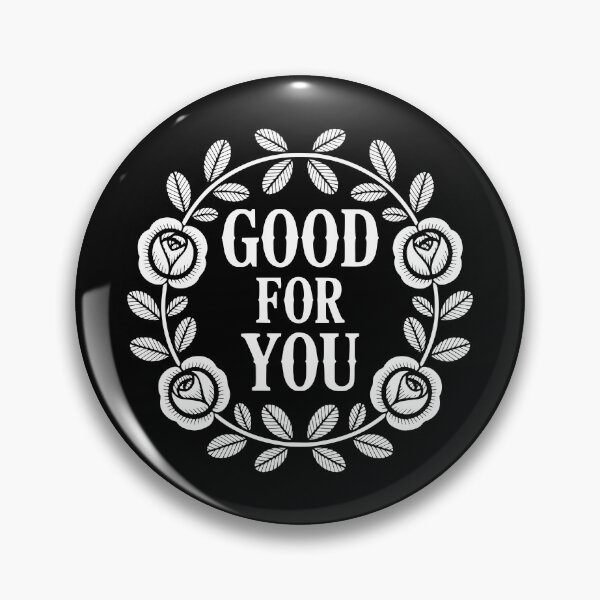 Item preview, Good For You designed and sold by theartfulaspie.