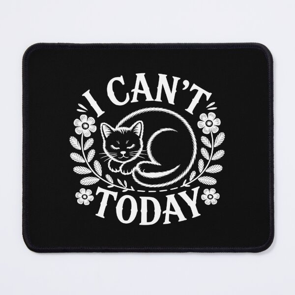 Item preview, I Can't Today designed and sold by theartfulaspie.