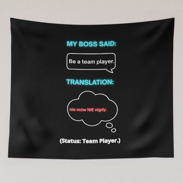 Item preview, Black My Boss Said: Be a Team Player – Funny Polish Diaspora Work Humour Gift designed and sold by VibePolinglish.