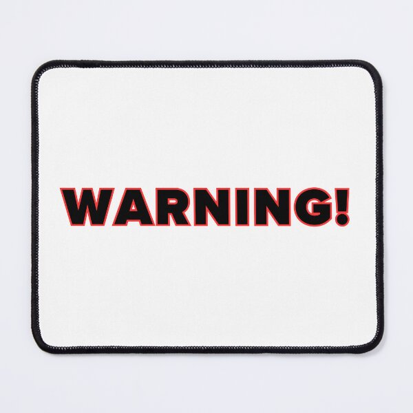 Item preview, Warning! designed and sold by jamesgerardking.