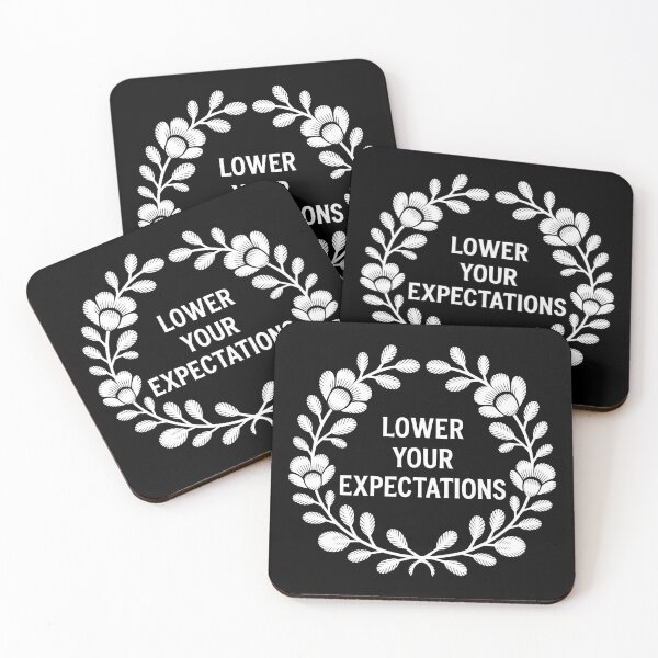 Item preview, Lower Your Expectations designed and sold by theartfulaspie.