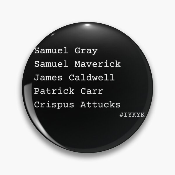 Item preview, Boston Massacre #IYKYK designed and sold by Sundaynights72.