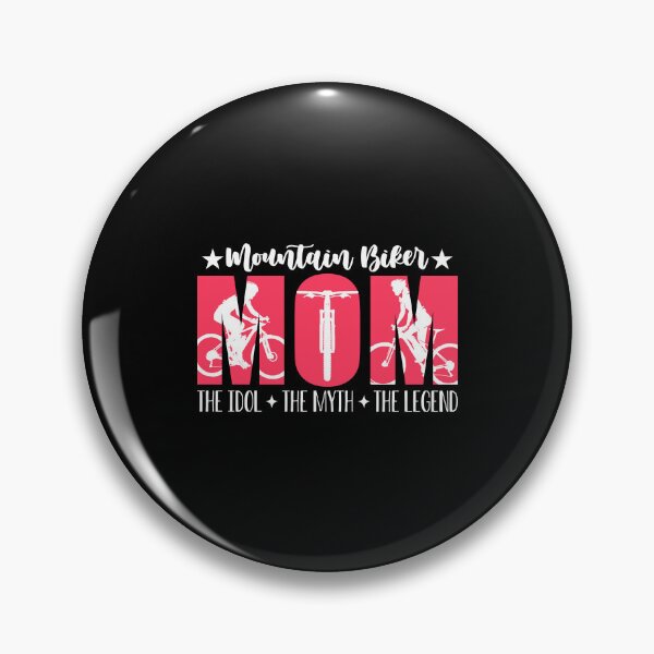 Item preview, Mountain Biker Mom The Idol The Myth The Cyclist designed and sold by tshirtconcepts.