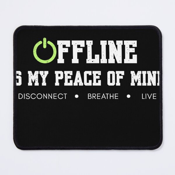 Item preview, Offline Is My Peace of Mind T-Shirt | Digital Detox Shirt | Disconnect Breathe Live Graphic Tee designed and sold by QuirkyCloud Designs.