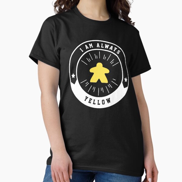 Item preview, I Am Always Yellow Meeple - Board Games and Meeples Addict designed and sold by pixeptional.