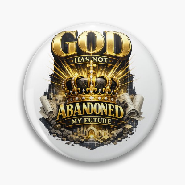 Item preview, God Has Not Abandoned My Future designed and sold by Akosombo.