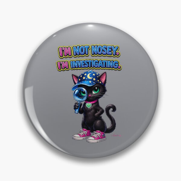 Item preview, I'm Not Nosey. I'm Investigating. designed and sold by Aimetoi.
