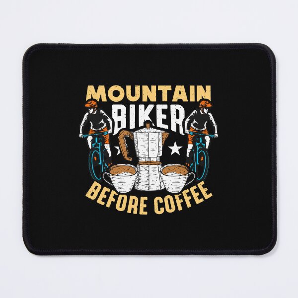 Item preview, Mountain Biker Before Coffee Cycling Coffee Lover designed and sold by tshirtconcepts.