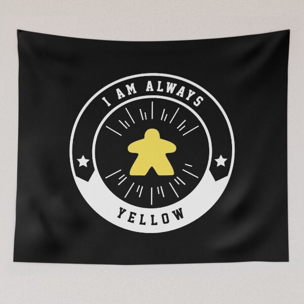 Item preview, I Am Always Yellow Meeple - Board Games and Meeples Addict designed and sold by pixeptional.