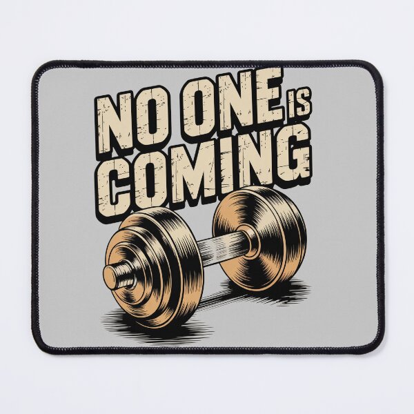 Item preview, No One Is Coming - Gym Motivation Dumbbell Shirt designed and sold by Hadamah.