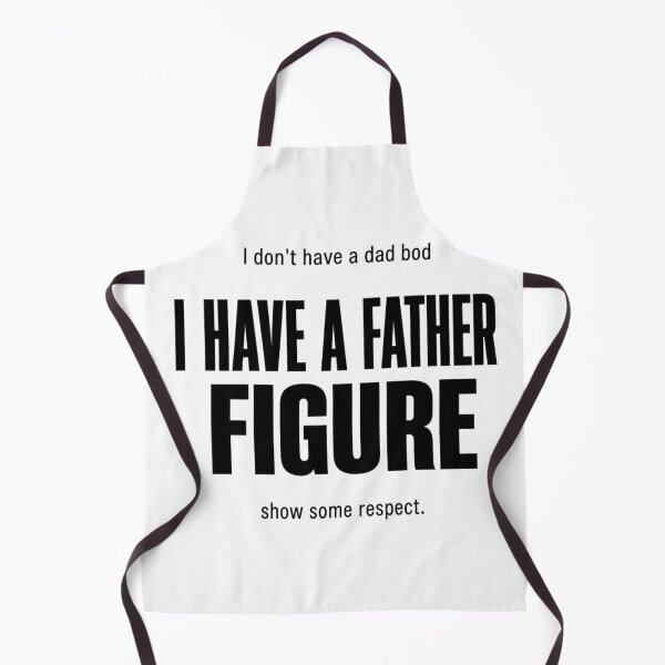 Item preview, I Don't Have A Dad Bod I Have A Father Figure Funny Shirt designed and sold by MehSupply.