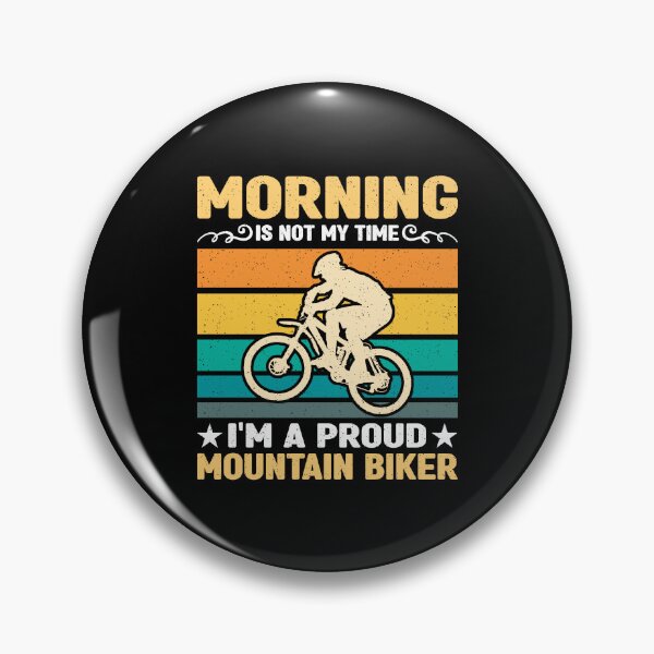 Item preview, Mountain Biker Morning Is Not My Time I'm Biker designed and sold by tshirtconcepts.
