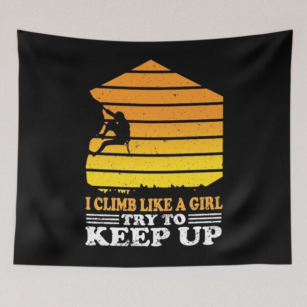 Item preview, Girls Who Climbing Rock - Climber Woman - I Climb Like A Girl designed and sold by Alexaltay.