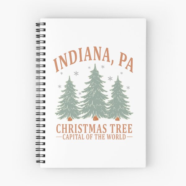 Item preview, Indiana, PA~The Christmas Tree Capital of the World designed and sold by Rachel Digmon.