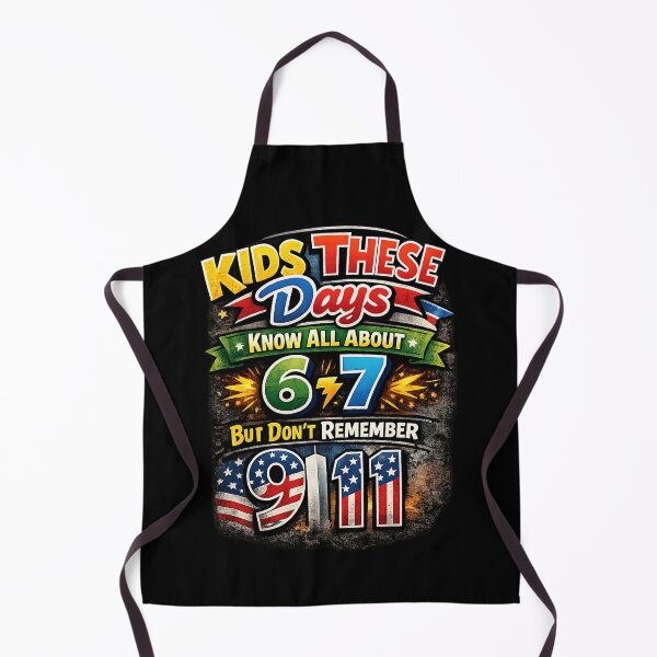 Item preview, Kids These Days Know All About 67 But Don't Remember 911 designed and sold by tayjeffrey61.