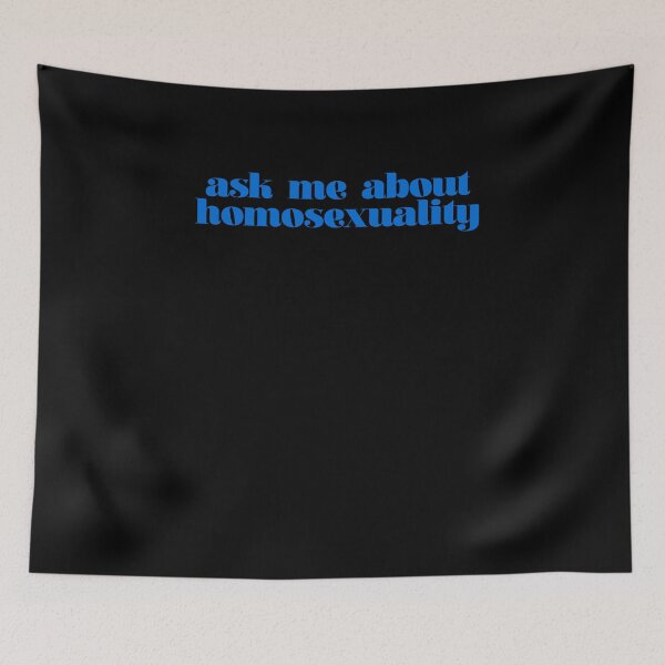 Item preview, Ask me about homosexuality designed and sold by BritySpear.