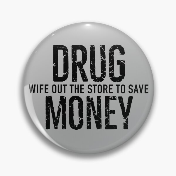 Item preview, Drug Money designed and sold by visualcraftsman.