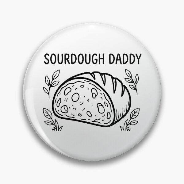 Item preview, Sourdough Daddy Funny Artisan Bread Baker designed and sold by TobattoVision Commodities.