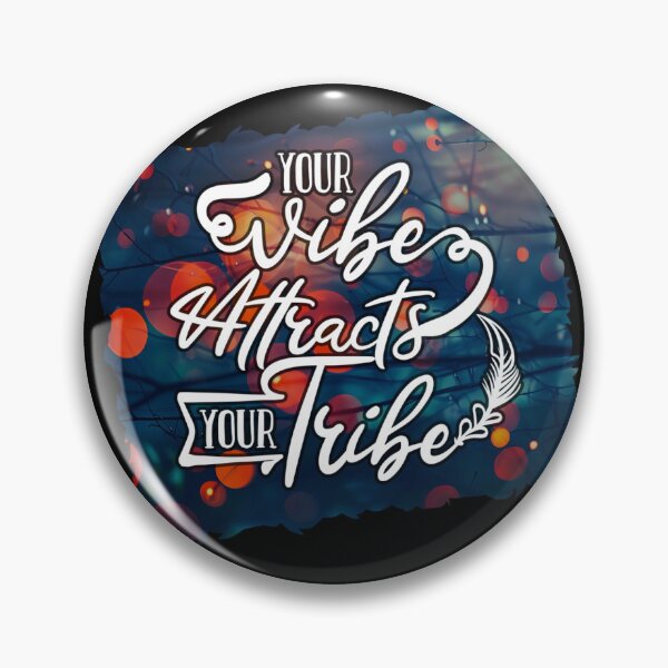 Item preview, Your Vibe Attracts Your Tribe Design #1563 designed and sold by topzmart.