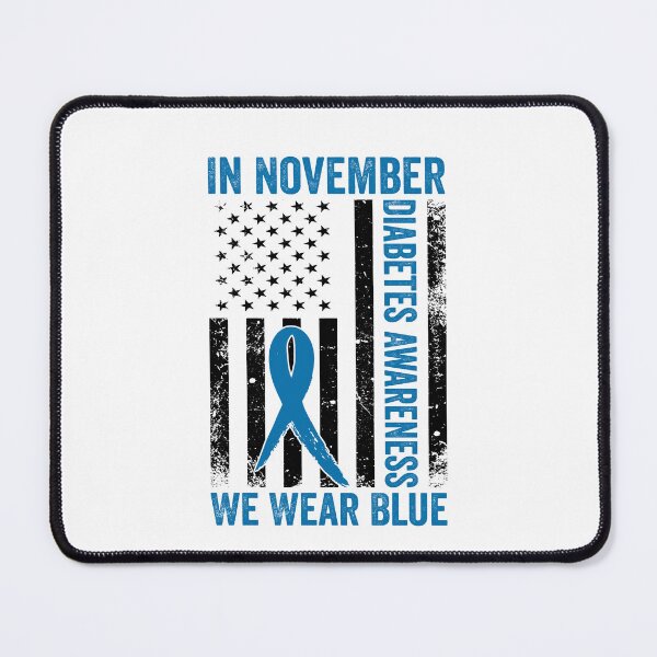 Item preview, In November Diabetes Awareness We Wear Blue Supporter designed and sold by SofenArt.