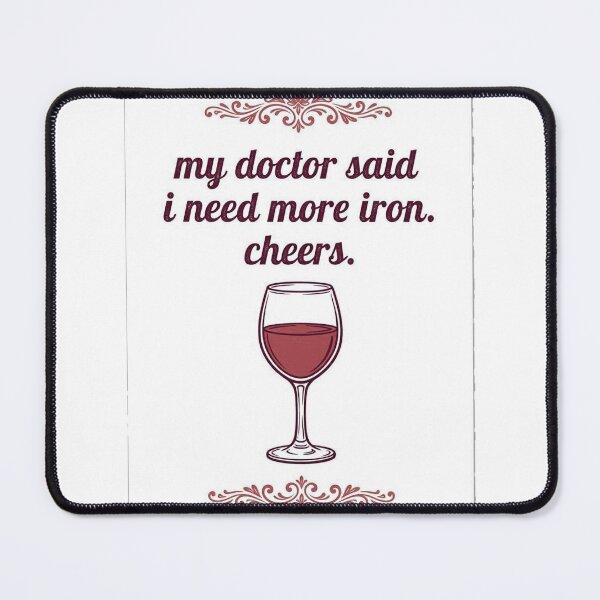 Item preview, My Doctor Said I Need More Iron Shirt | Funny Wine Gift | Sarcastic Wine Tee | Gift for Her designed and sold by SunnyDesign82.