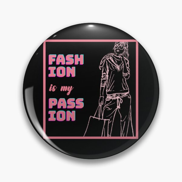 Item preview, Fashion is My Passion Design #1564 designed and sold by topzmart.