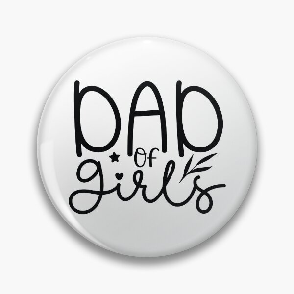 Item preview, Dad Of Girls - Cute Girl Dad Pride Daughter Father Day Gift Papa Art designed and sold by FuzionRaptor.