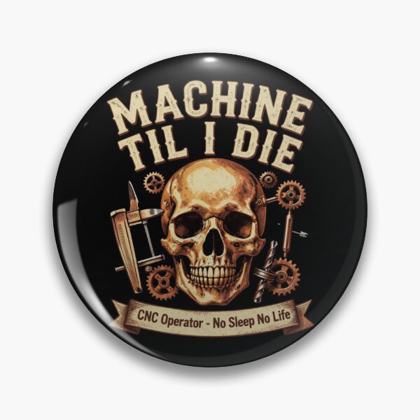 Item preview, Machine Til I Die | CNC Machinist Skull Shirt designed and sold by LabCore.
