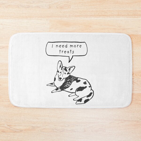 Item preview, I NEED MORE TREATS designed and sold by PGAart.