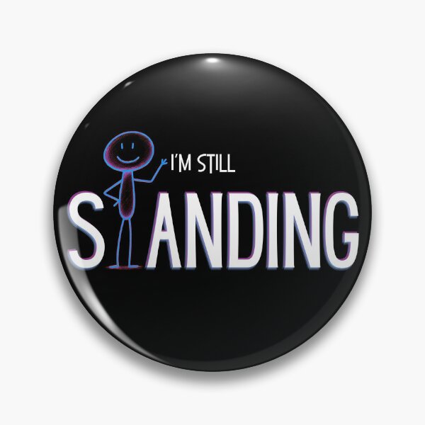 Item preview, I'm Still Standing - Funny Stick Figure Typography - White Ink Edition designed and sold by SunandShade.