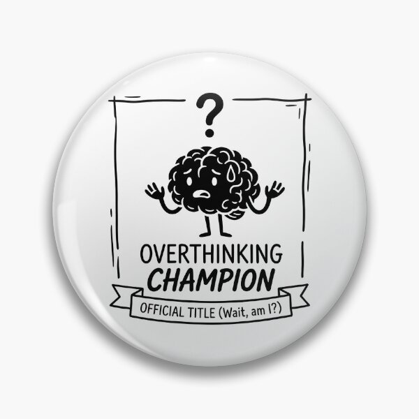 Item preview, Overthinking Champion Retro Aesthetic Mental Health designed and sold by TobattoVision Commodities.