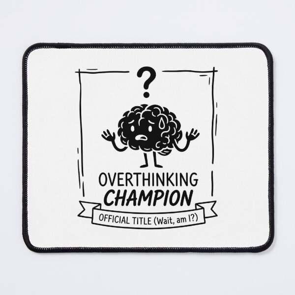 Item preview, Overthinking Champion Retro Aesthetic Mental Health designed and sold by TobattoVision Commodities.